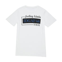 Load image into Gallery viewer, IDGAF-ish T-Shirt | 190GSM Cotton