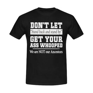 Dont let Men's T-Shirt in USA Size (Front Printing Only)