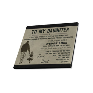 To my daughter Canvas Print 20"x16"