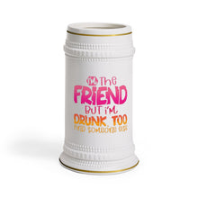 Load image into Gallery viewer, The friend Beer Stein Mug